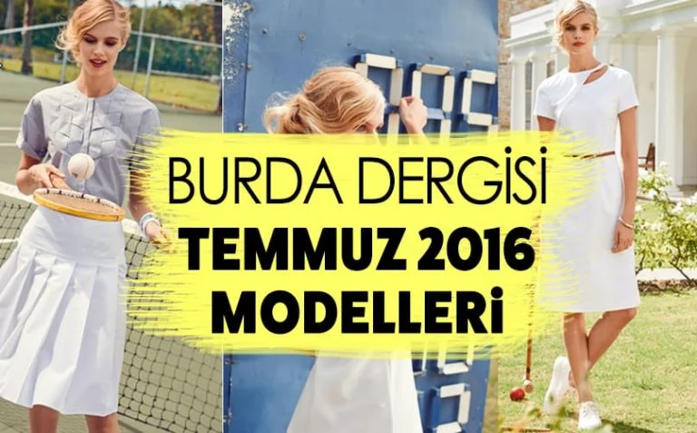 Burda Dergisi Temmuz 2016 Modelleri